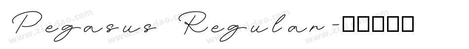 Pegasus Regular字体转换